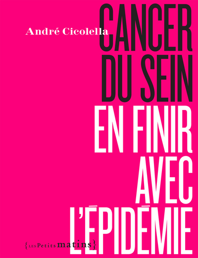 Image de Cancer du sein, en finir avec l'épidémie