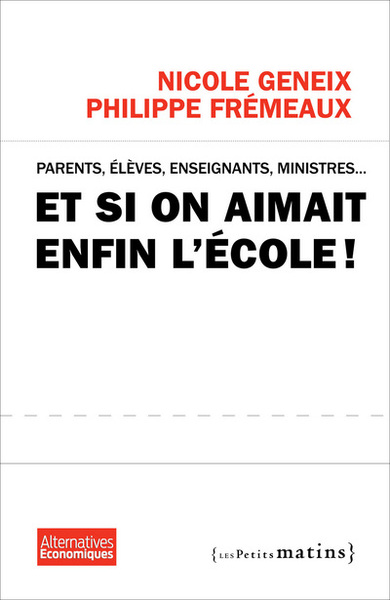 Image de Et si on aimait enfin l'école ?
