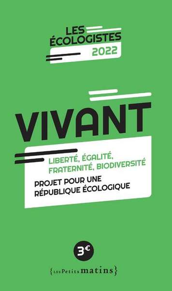Picture of Vivant - Liberté, égalité, fraternité, biodiversité