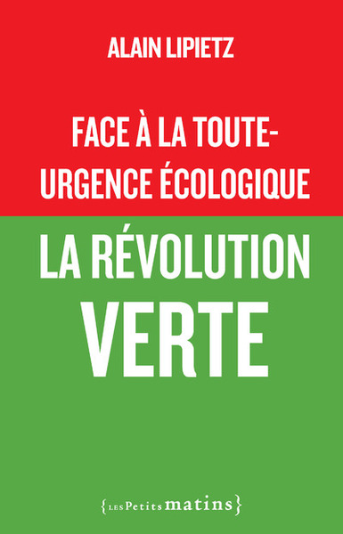 Picture of Face à la toute-urgence écologique - La révolution verte