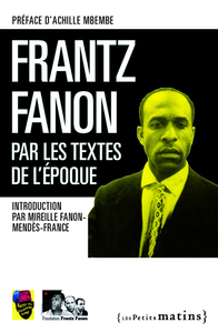 Picture of Frantz Fanon par les textes de l'époque