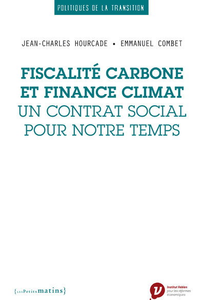 Picture of Fiscalité carbone et finance climat - Un contrat social pour notre temps