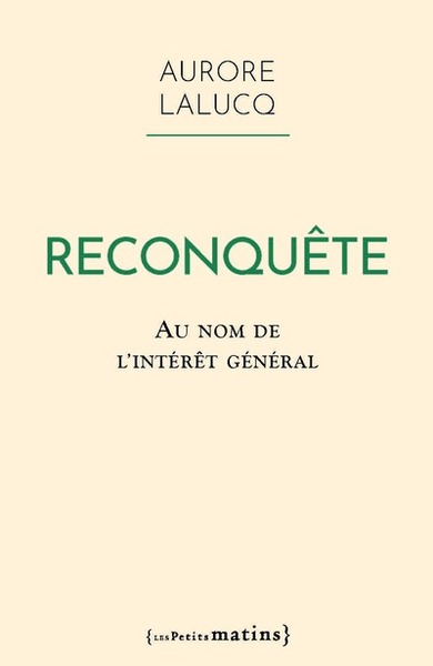 Image de Reconquête. Au nom de l'intérêt général