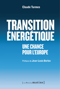 Picture of Transition énergétique - Une chance pour l'Europe