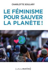 Picture of Le Féminisme pour sauver la planète !