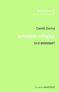 Picture of La Transition écologique - Ici et maintenant !