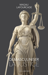 Image de Démasculiniser la justice