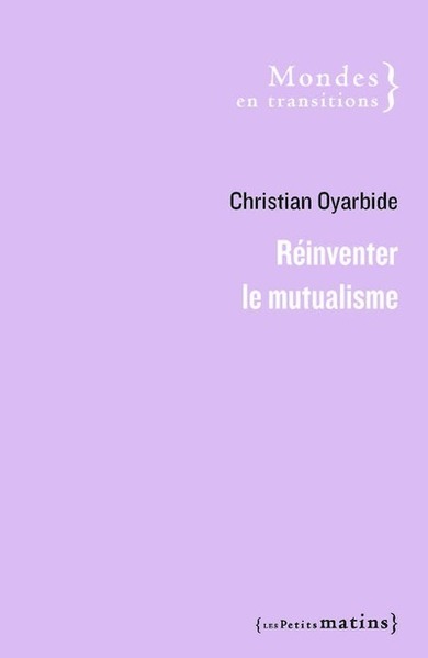 Image de Réinventer le mutualisme