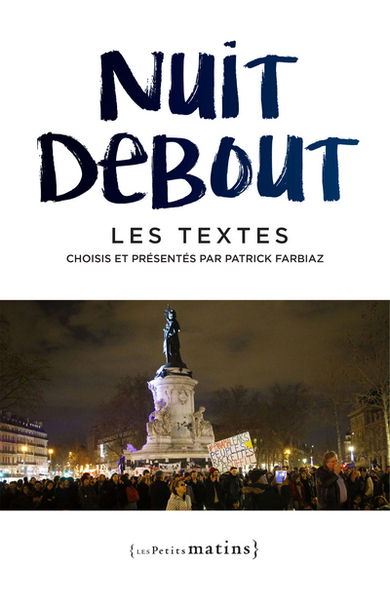 Image de Nuit debout - Les textes
