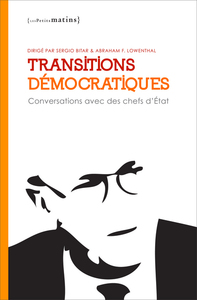 Image de Transitions démocratiques. Conversations avec des Chefs d'Etats