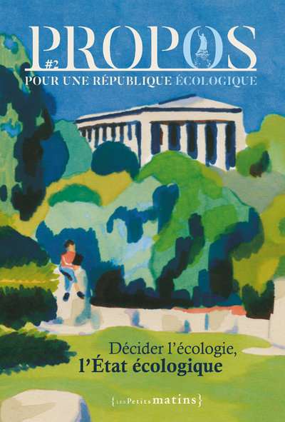 Picture of Propos - Décider l'écologie, l'État écologique - N° 2