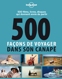 Image de 500 façons de voyager dans son canapé
