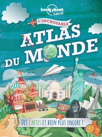 Image de L'incroyable Atlas du monde 1ed
