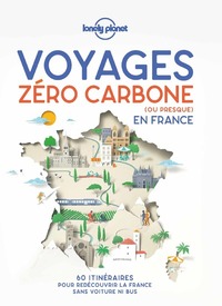 Image de Voyages zéro carbone (ou presque) en France 1ed