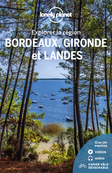 Image de Explorer la région Bordeaux, Gironde et Landes 4ed