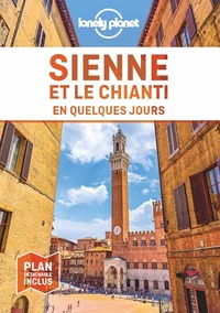 Picture of Sienne et le Chianti En quelques jours 1ed