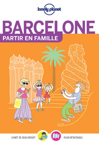 Picture of Barcelone Partir en famille 4ed