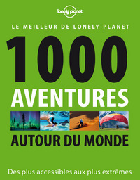 Image de 1 000 aventures autour du monde 1ed