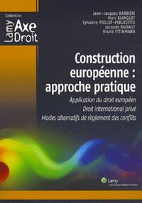 Image de Construction européenne : approche pratique
