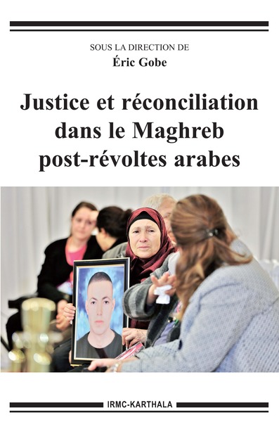 Image de Justice et réconciliation dans le Maghreb post-révoltes arabes