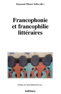 Picture of Francophonie et francophilie littéraires