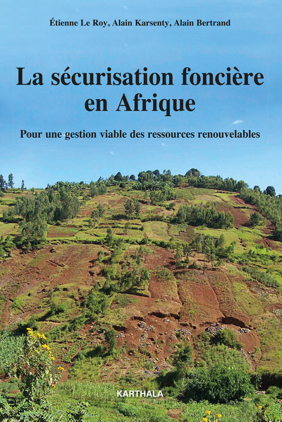 Picture of La sécurisation foncière en Afrique - pour une gestion viable des ressources renouvelables