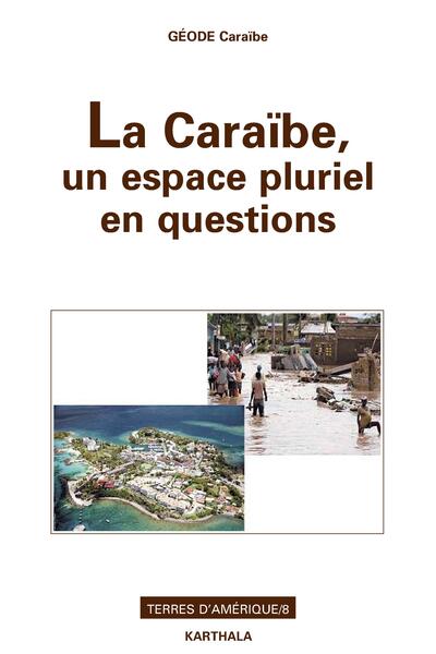 Image de Caraïbe, un espace pluriel en questions (La)