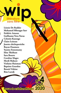 Picture of WIP, LITTERATURE SANS FILTRE N-04