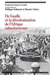 Image de De Gaulle et la décolonisation de l'Afrique subsaharienne