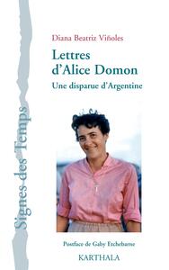 Image de Lettres d'Alice Domon. Une disparue d'Argentine