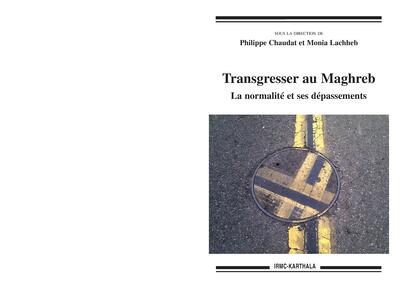 Image de Transgresser au Maghreb : La normalité et ses dépassements