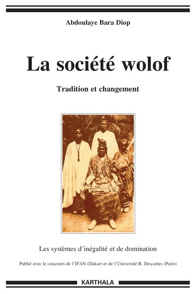 Picture of Société wolof (La). Tradition et changement
