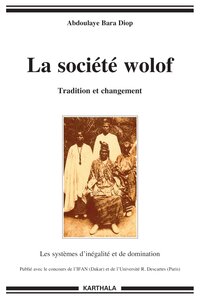 Picture of Société wolof (La). Tradition et changement