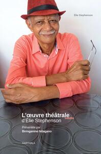 Picture of L'oeuvre théâtrale inédite d'Elie Stephenson