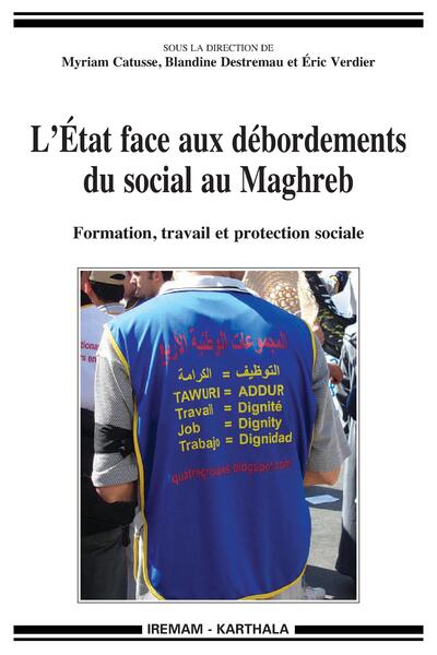 Picture of L'État face aux débordements du social au Maghreb - formation, travail et protection sociale