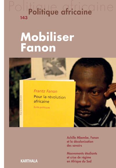 Picture of Politique africaine N-143. Mobiliser Fanon