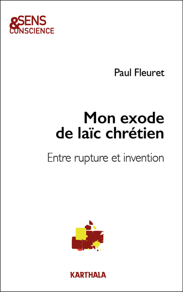 Picture of Mon exode de laïc chrétien