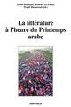 Image de La littérature à l'heure du Printemps arabe