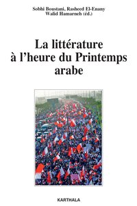 Picture of La littérature à l'heure du Printemps arabe