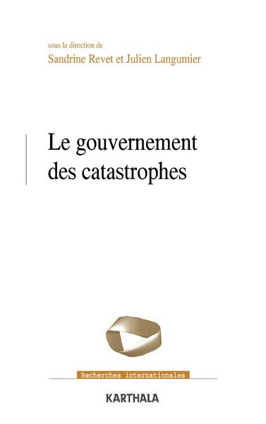 Image de Le gouvernement des catastrophes
