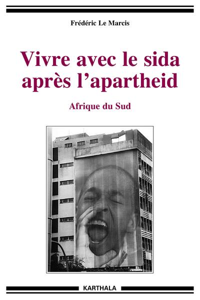 Image de Vivre avec le sida après l'apartheid. Afrique du Sud