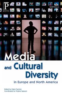 Picture of Media and Cultural Diversity in Europe and North America