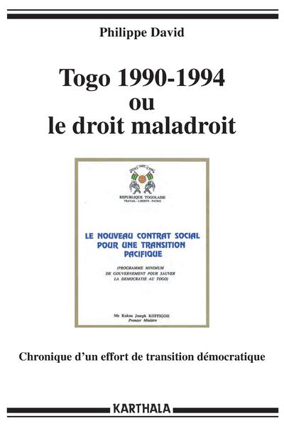 Image de Togo 1990-1994 ou le droit maladroit. Chronique d’un effort de transition démocratique