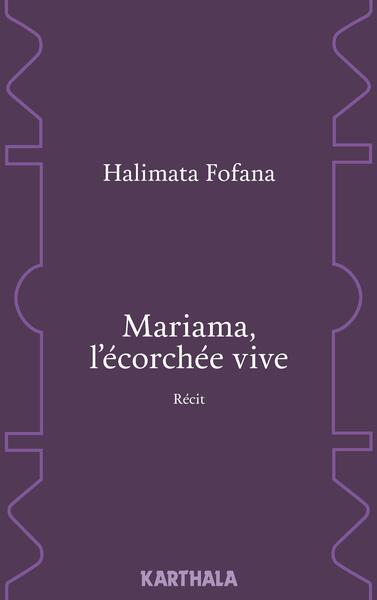 Image de Mariama, l'écorchée vive