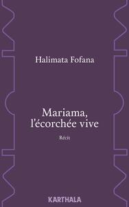 Image de Mariama, l'écorchée vive