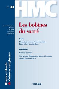 Image de HISTOIRE, MONDE ET CULTURES RELIGIEUSES, N-33, LES BOBINES DU SACRE