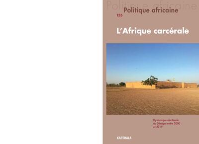 Picture of POLITIQUE AFRICAINE N-155, L'AFRIQUE CARCERALE