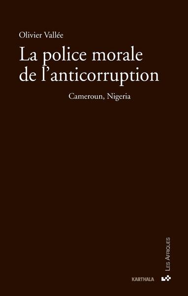 Image de La police morale de l'anticorruption - Cameroun, Nigeria