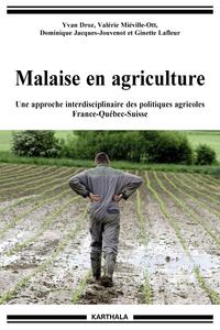 Image de Malaise en agriculture. Une approche interdisciplinaire des politiques agricoles France-Québec-Suisse
