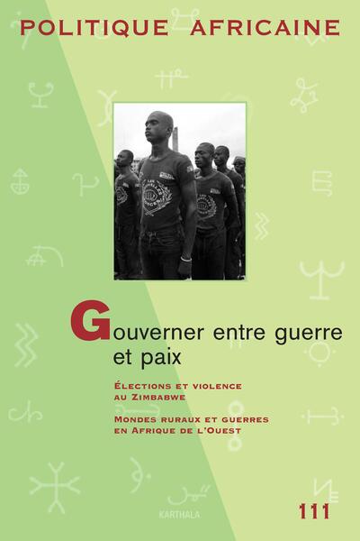 Picture of POLITIQUE AFRICAINE N-111- Gouverner entre guerre et paix